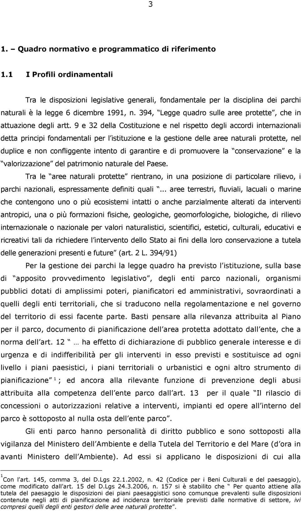 394, Legge quadro sulle aree protette, che in attuazione degli artt.