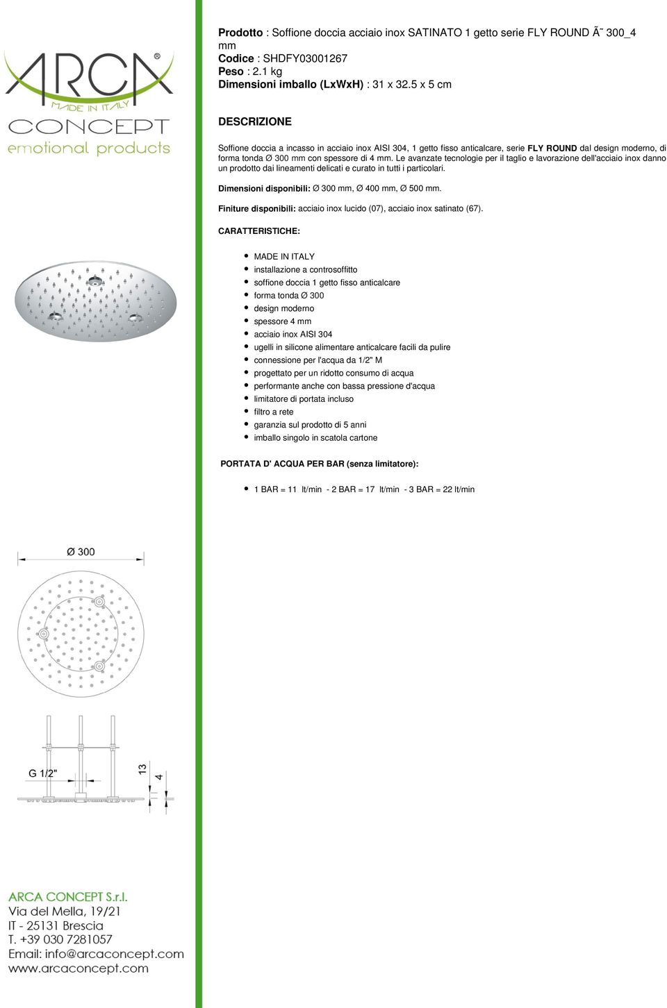 5 x 5 cm Soffione doccia a incasso in, 1 getto fisso anticalcare, serie FLY ROUND dal, di con