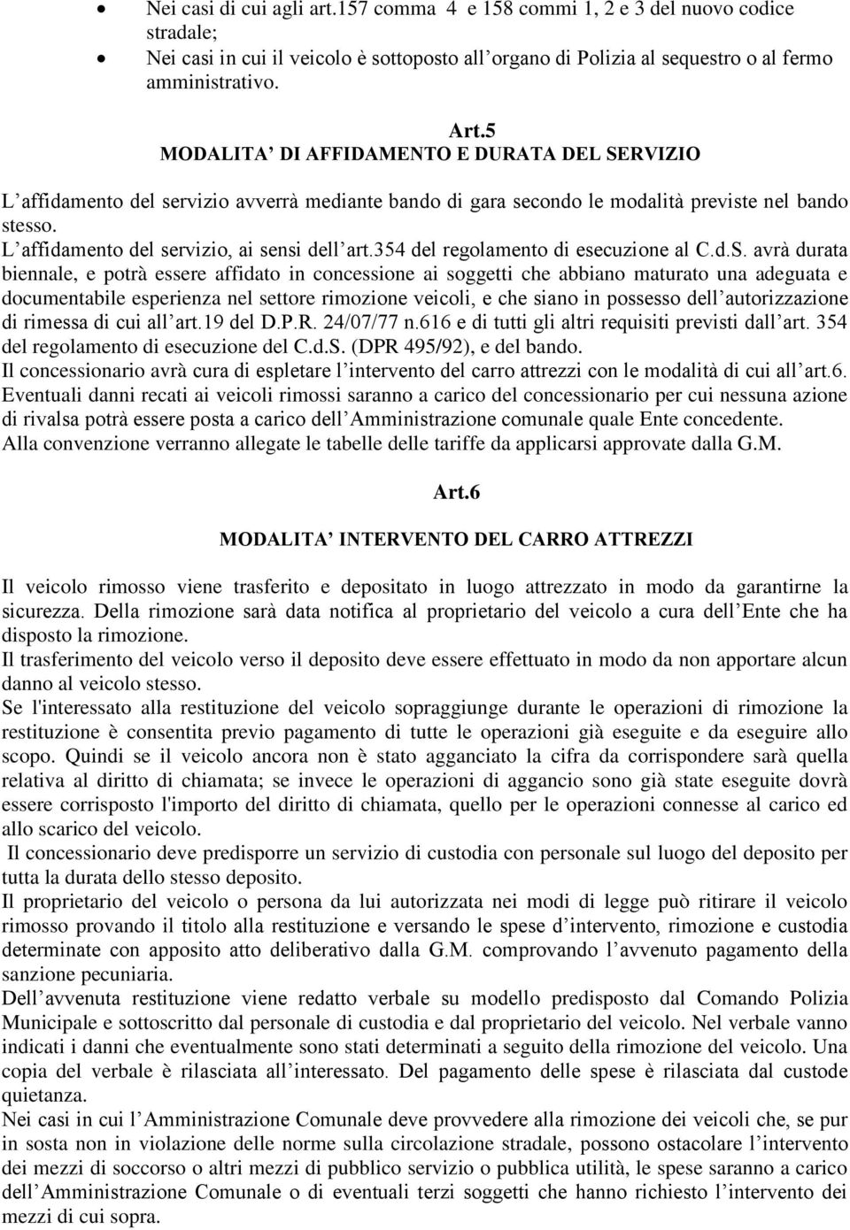 354 del regolamento di esecuzione al C.d.S.