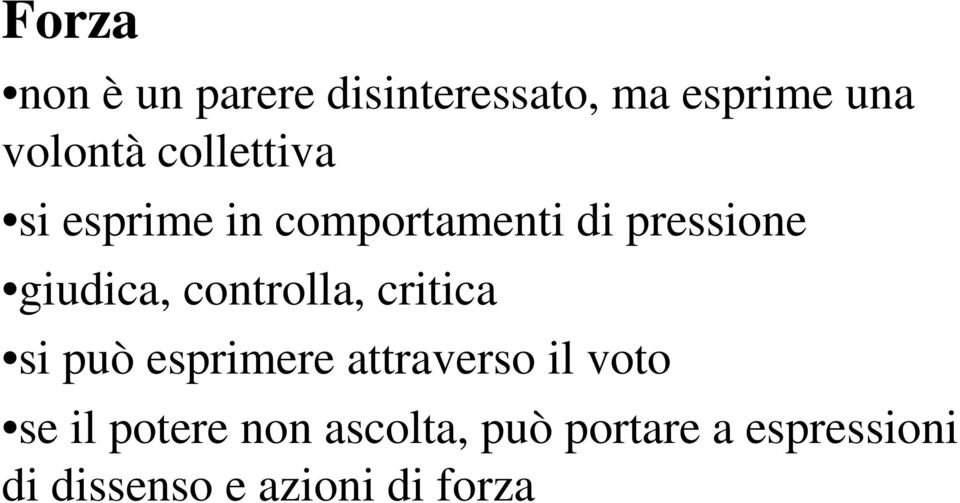 controlla, critica si può esprimere attraverso il voto se il