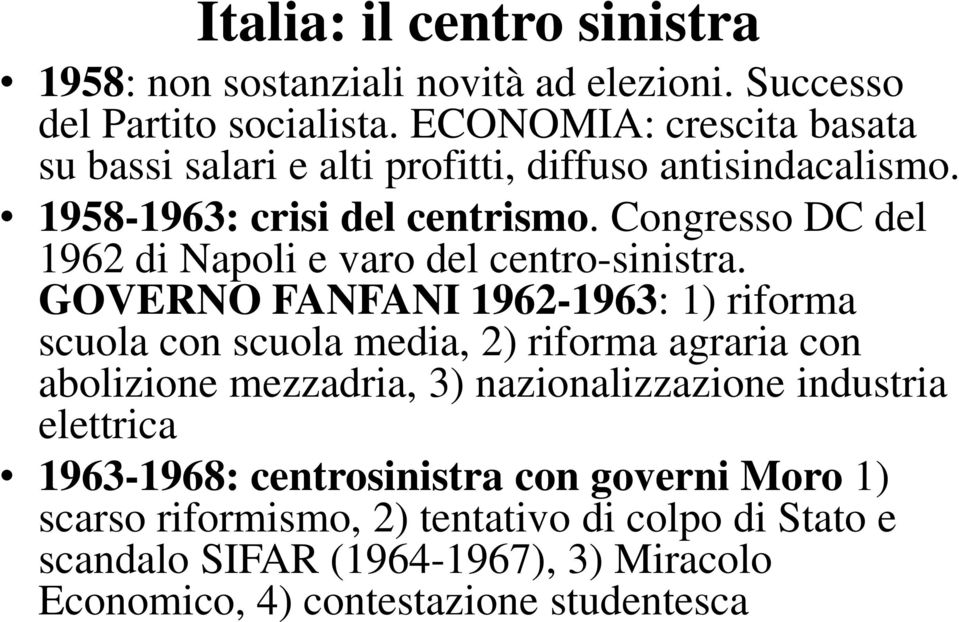 Congresso DC del 1962 di Napoli e varo del centro-sinistra.