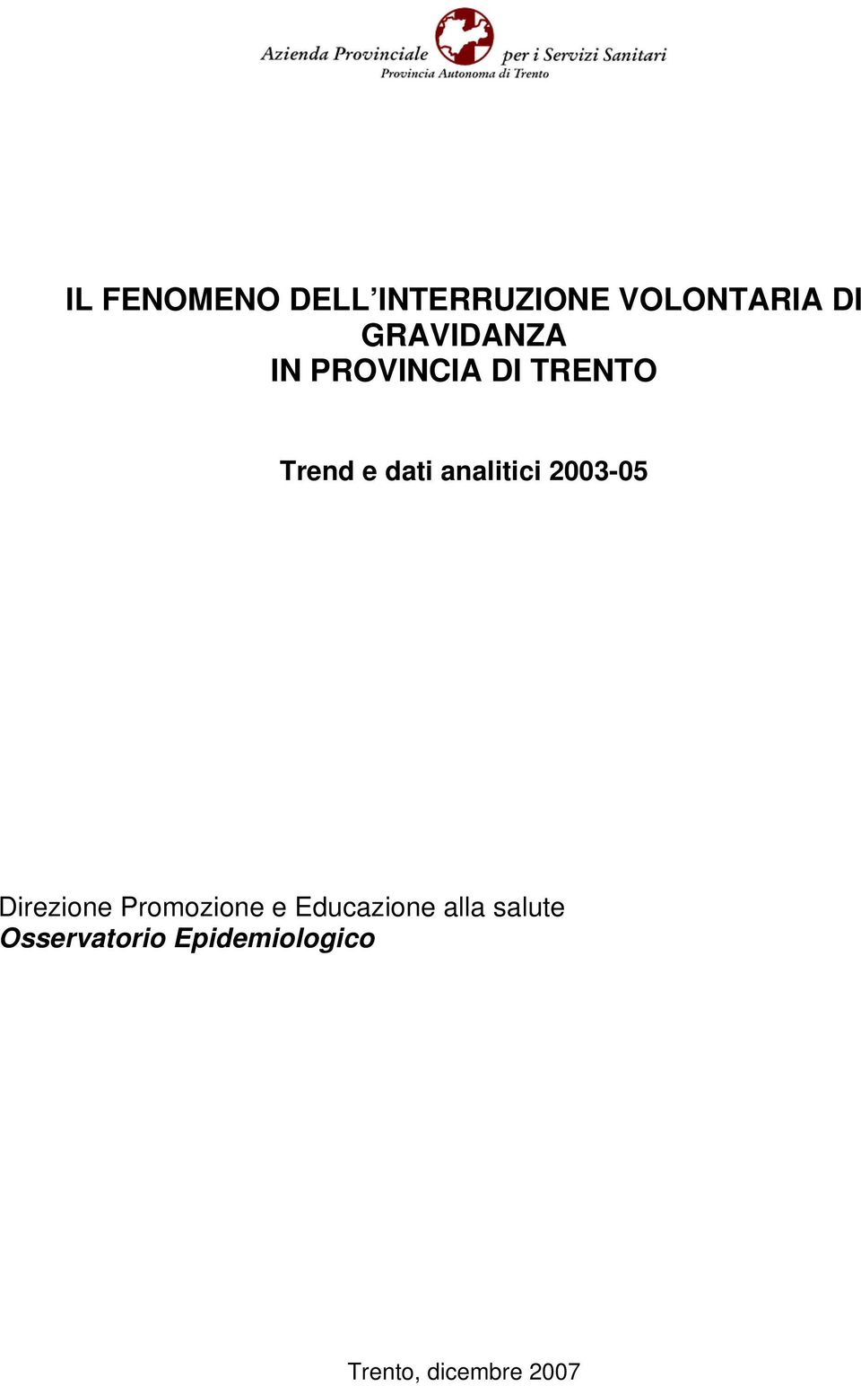 analitici 2003-05 Direzione Promozione e