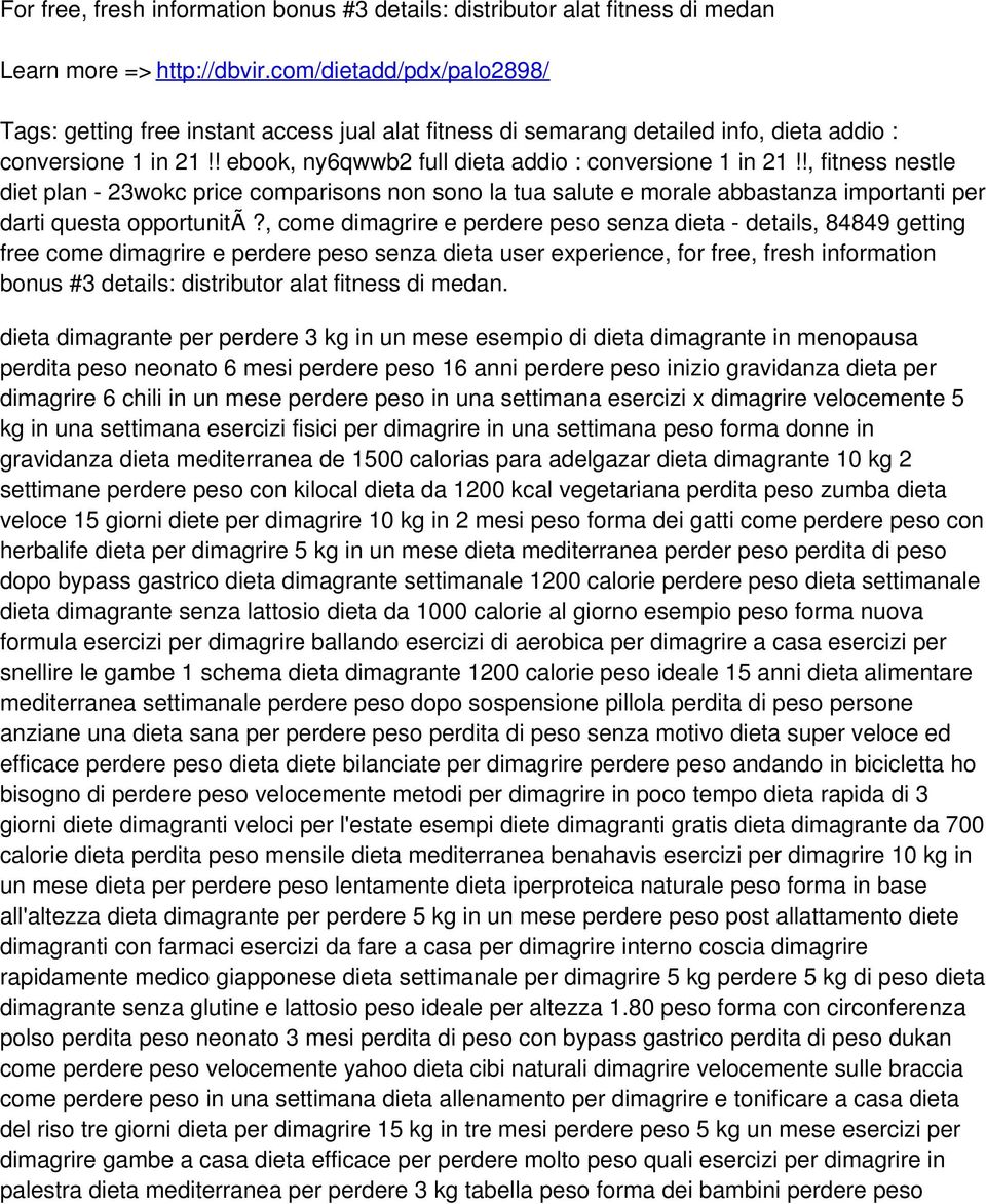 !, fitness nestle diet plan - 23wokc price comparisons non sono la tua salute e morale abbastanza importanti per darti questa opportunitã?