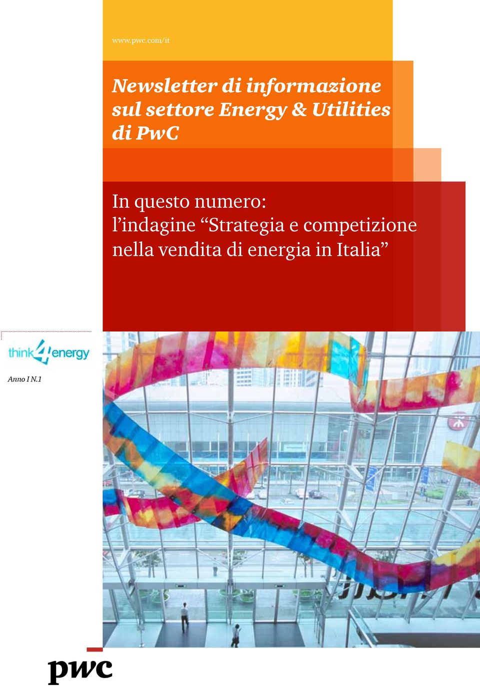 settore Energy & Utilities di PwC In questo