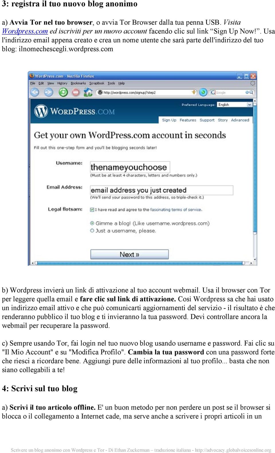 com b) Wordpress invierà un link di attivazione al tuo account webmail. Usa il browser con Tor per leggere quella email e fare clic sul link di attivazione.