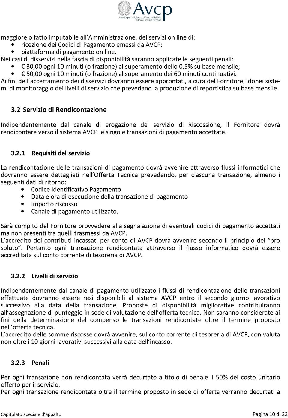 frazione) al superamento dei 60 minuti continuativi.