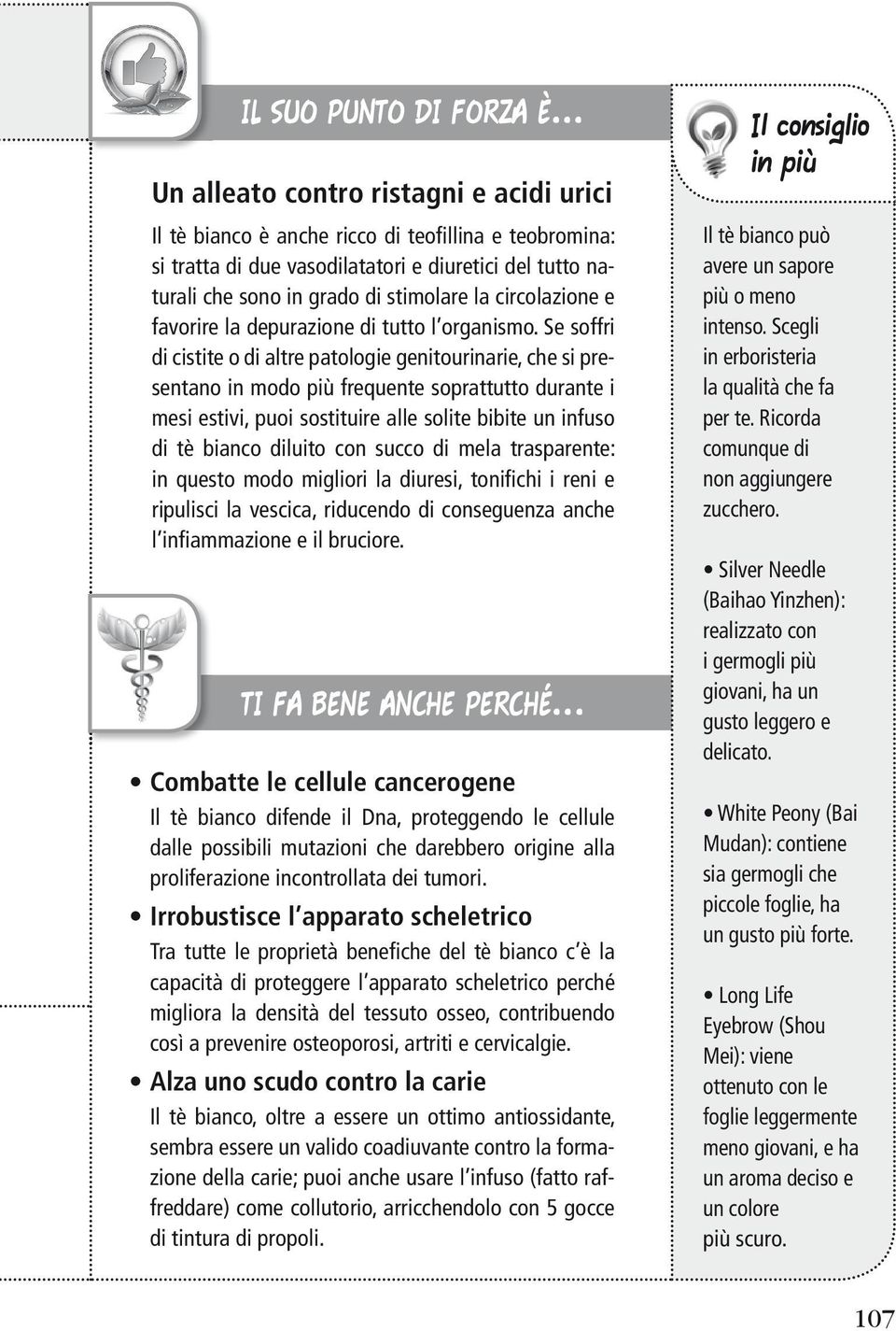 circolazione e favorire la depurazione di tutto l organismo.