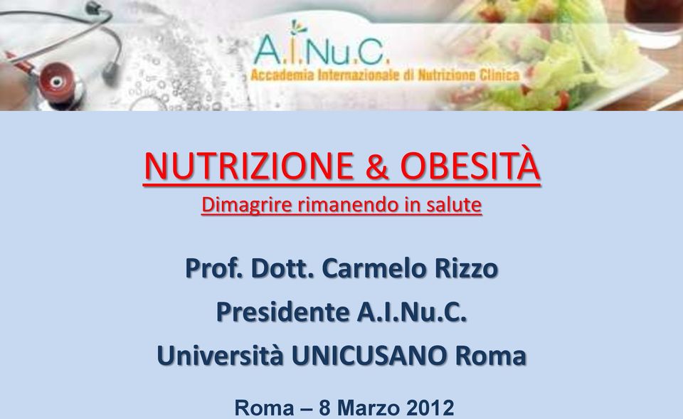 Carmelo Rizzo Presidente A.I.Nu.C.