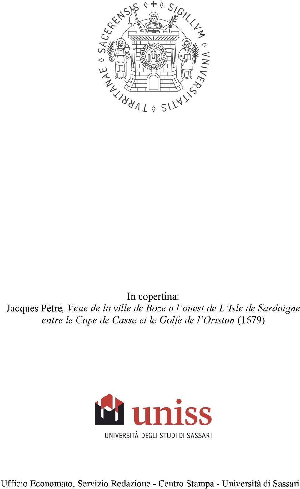 Casse et le Golfe de l Oristan (1679) Ufficio