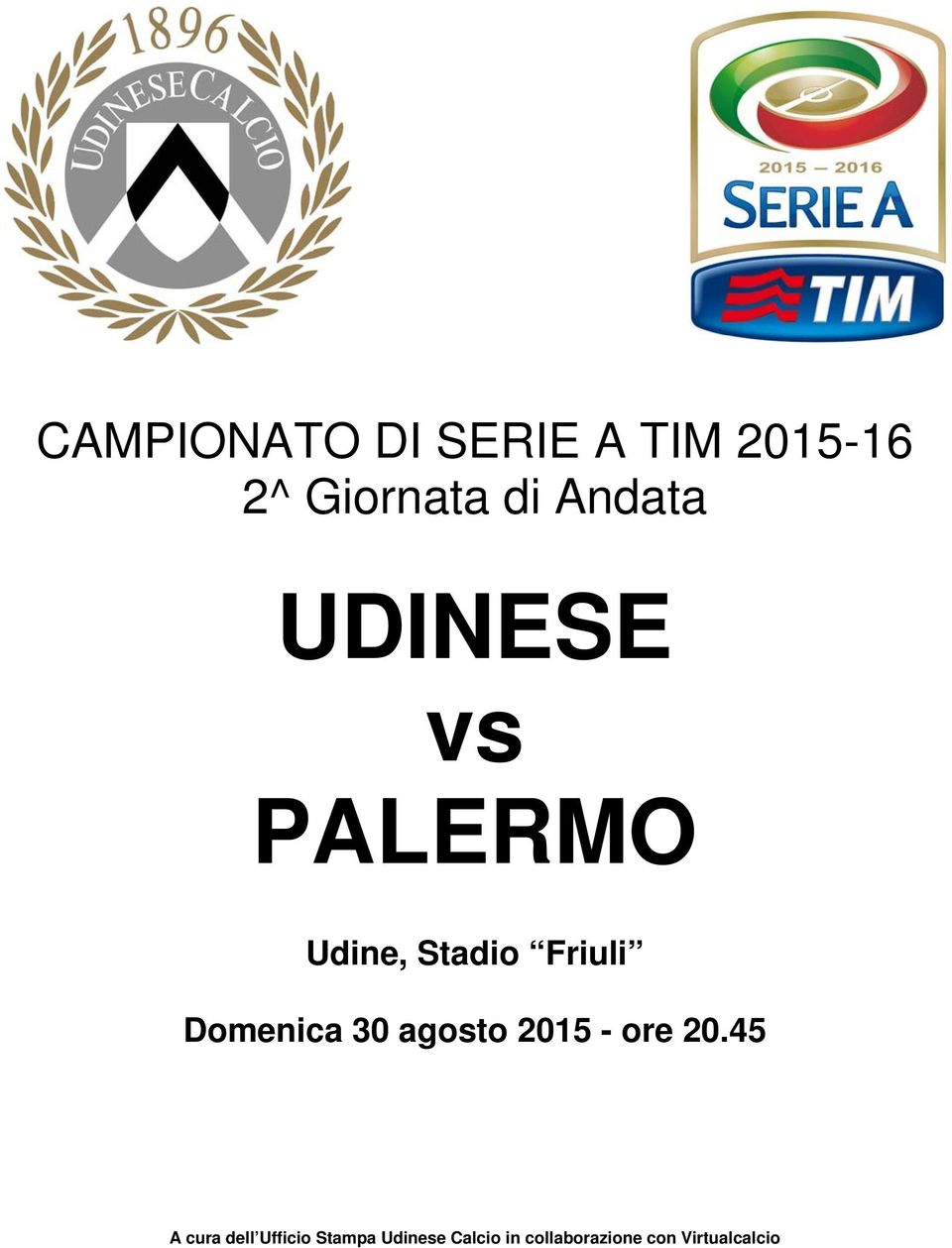 UDINESE vs PALERMO Udine, Stadio