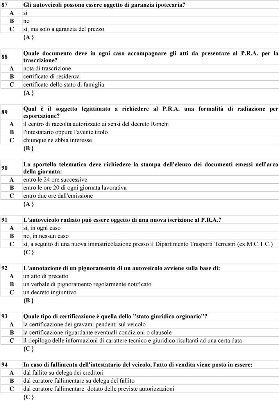 . una formalità di radiazione per esportazione?