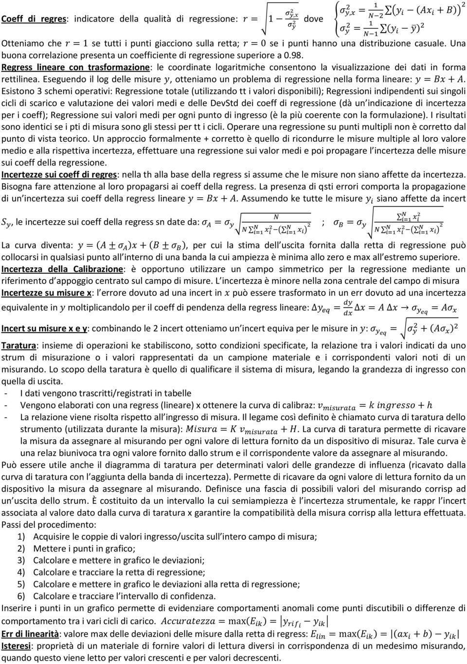 Regress lineare con trasformazione: le coordinate logaritmiche consentono la visualizzazione dei dati in forma rettilinea.