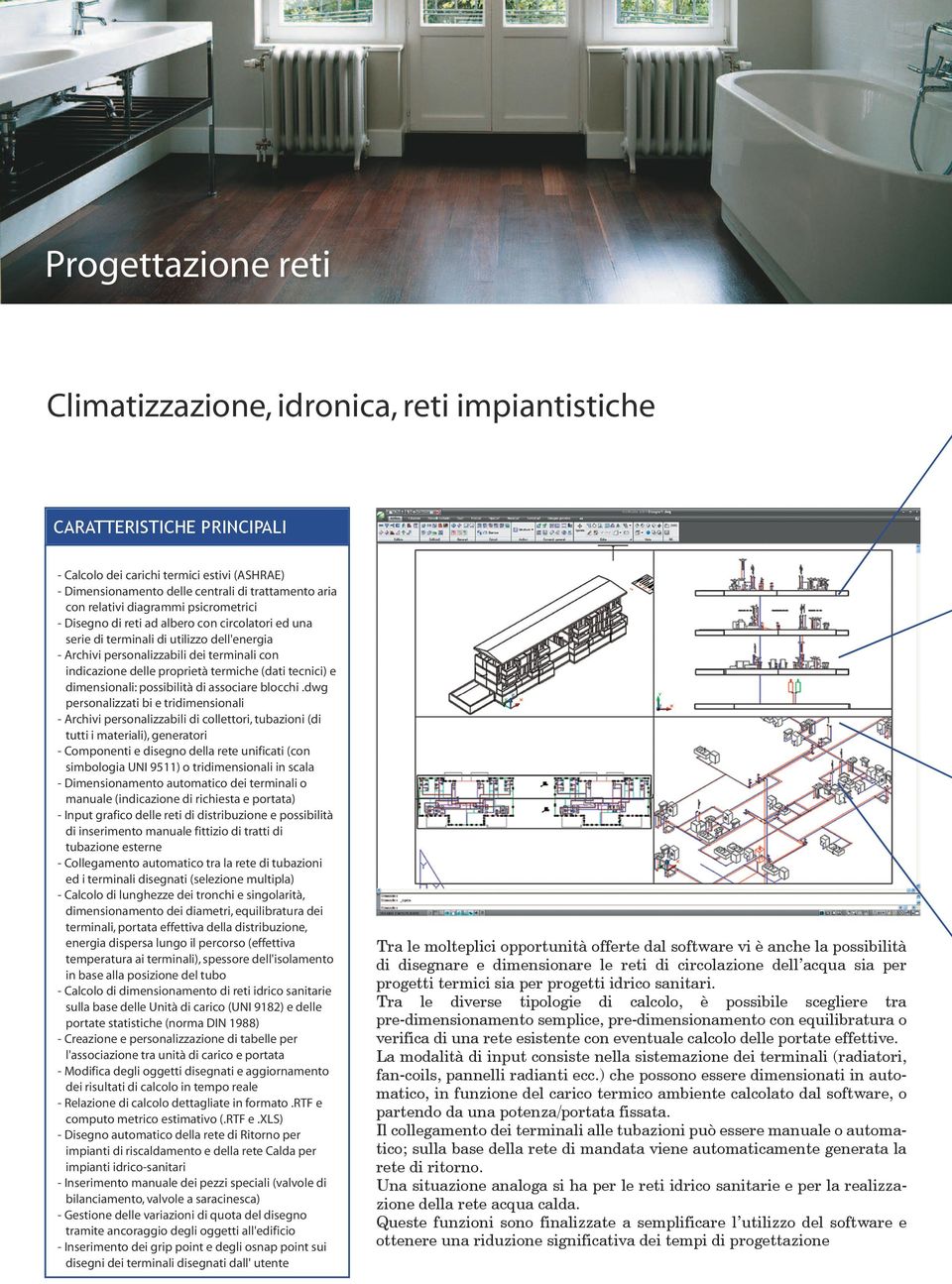 proprietà termiche (dati tecnici) e dimensionali: possibilità di associare blocchi.