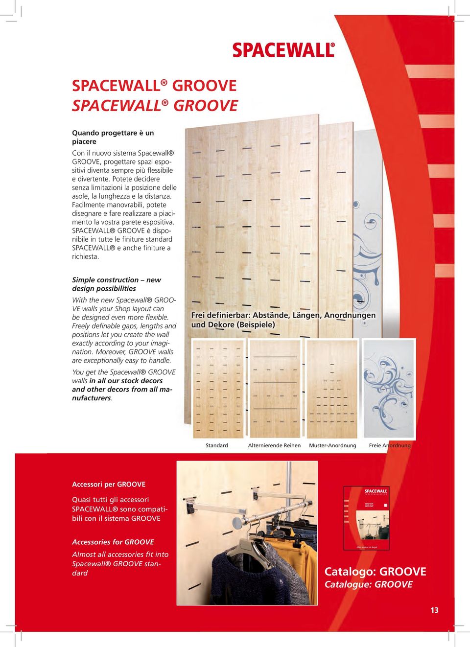 Sie erhalten die Spacewall GROOVE-Wände in allen unseren HMB-Lager-Dekoren sowie weiteren Sonderdekoren aller Hersteller.