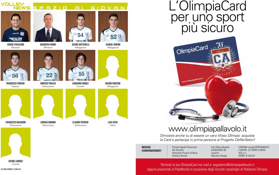 it Dimostra anche tu di essere un vero tifoso Olimpia: acquista la Card e partecipa in prima persona al Progetto Defibrillatori!