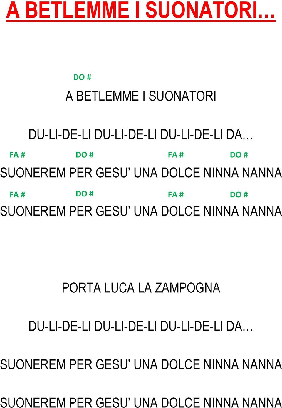 FA # DO # SUONEM PER GESU UNA DOLCE NINNA NANNA PORTA LUCA ZAMPOGNA DU-LI-DE-LI