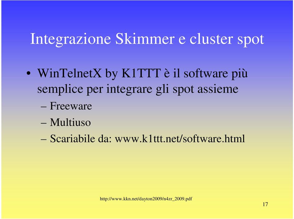 assieme Freeware Multiuso Scariabile da: www.k1ttt.
