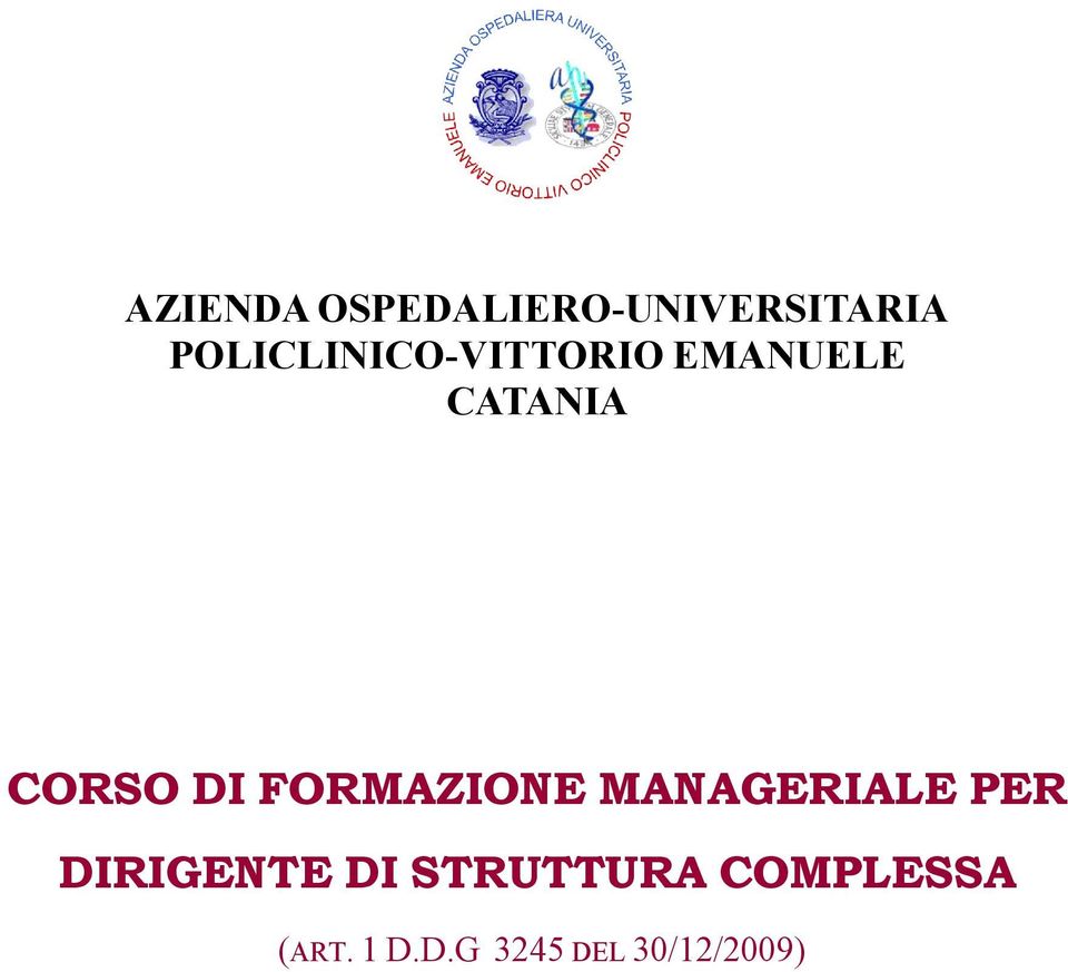 DI FORMAZIONE MANAGERIALE PER DIRIGENTE DI