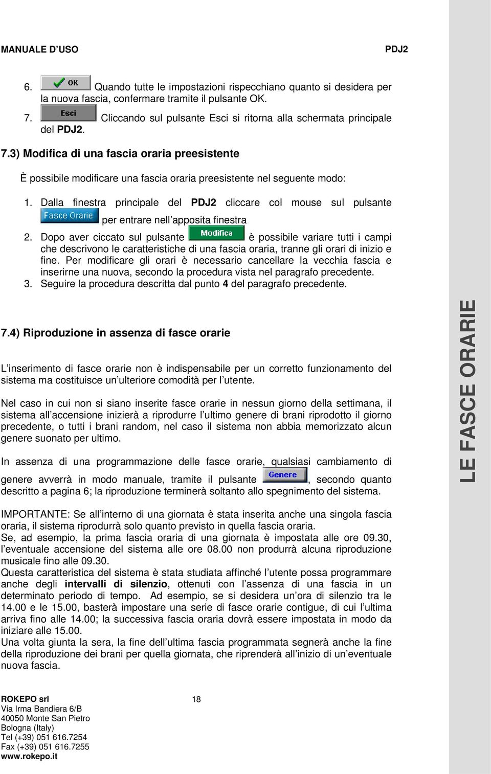 Dalla finestra principale del cliccare col mouse sul pulsante per entrare nell apposita finestra 2.