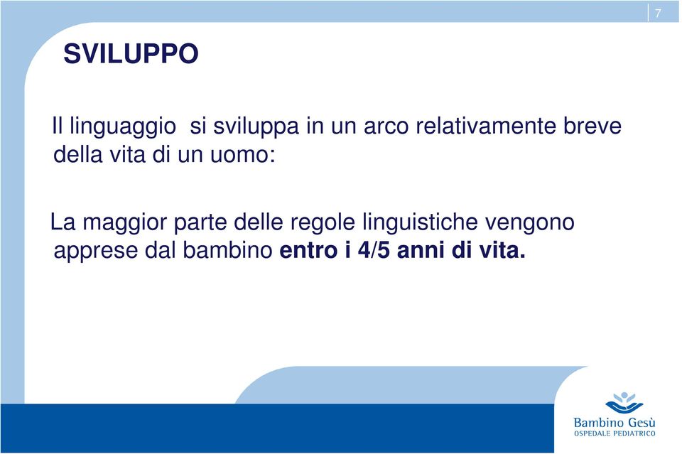 delle regole linguistiche vengono La maggior parte delle