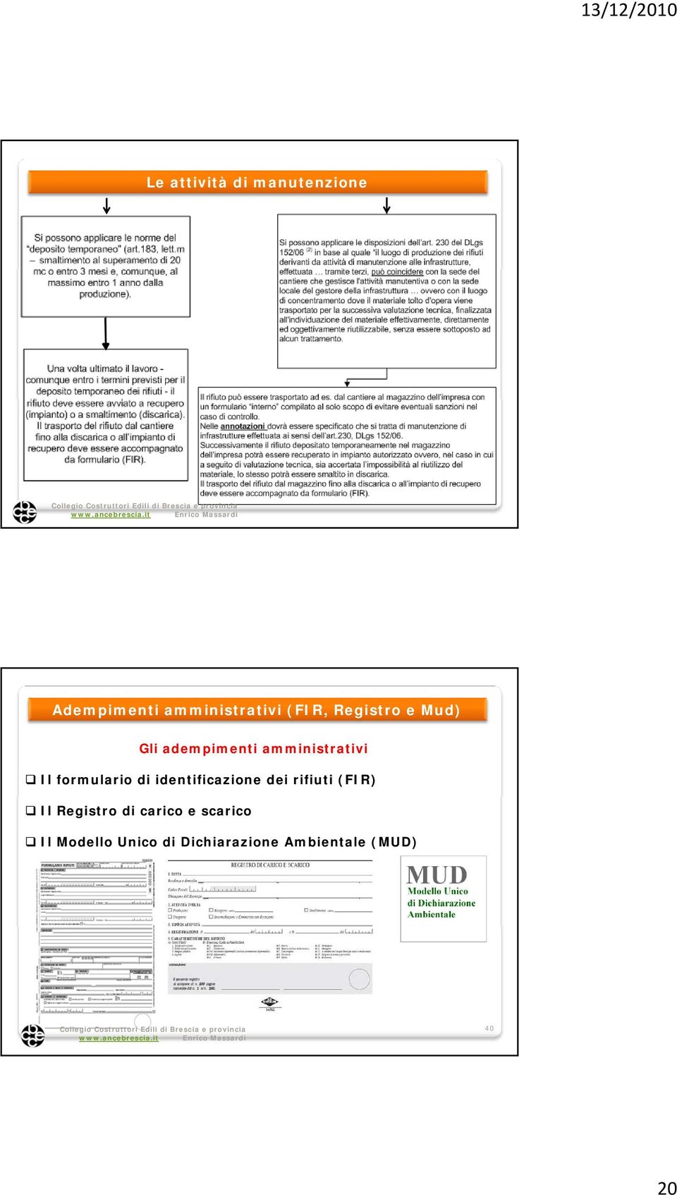 formulario di identificazione dei rifiuti (FIR) Il Registro di