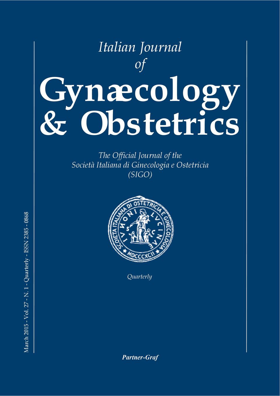 Ginecologia e Ostetricia (SIGO) March 2015 - Vol.