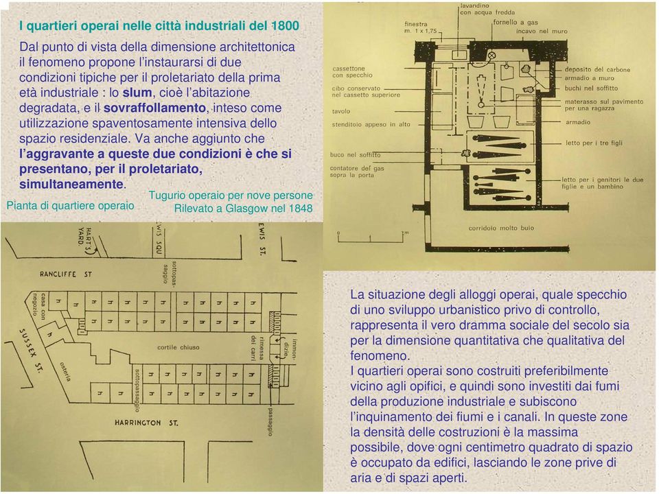 Va anche aggiunto che l aggravante a queste due condizioni è che si presentano, per il proletariato, simultaneamente.