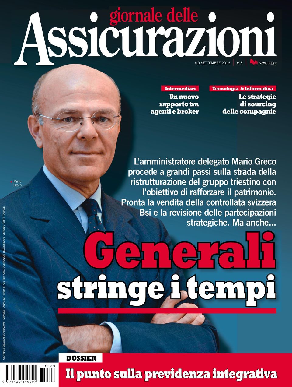 grandi passi sulla strada della ristrutturazione del gruppo triestino con l