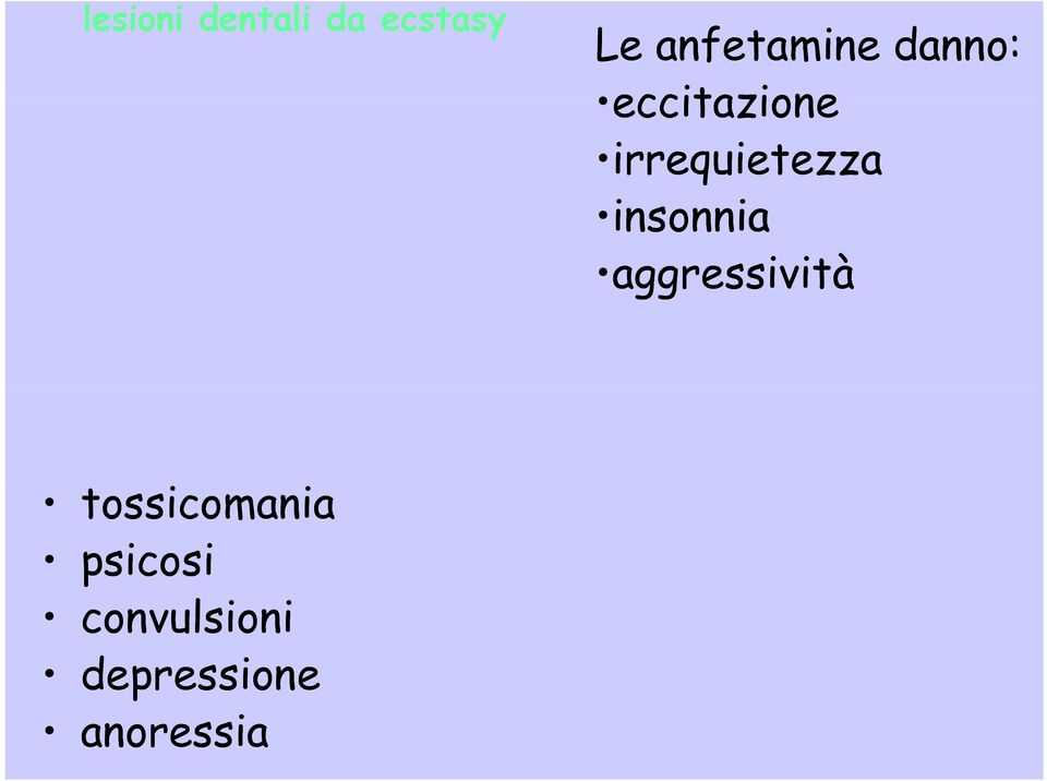 irrequietezza insonnia aggressività