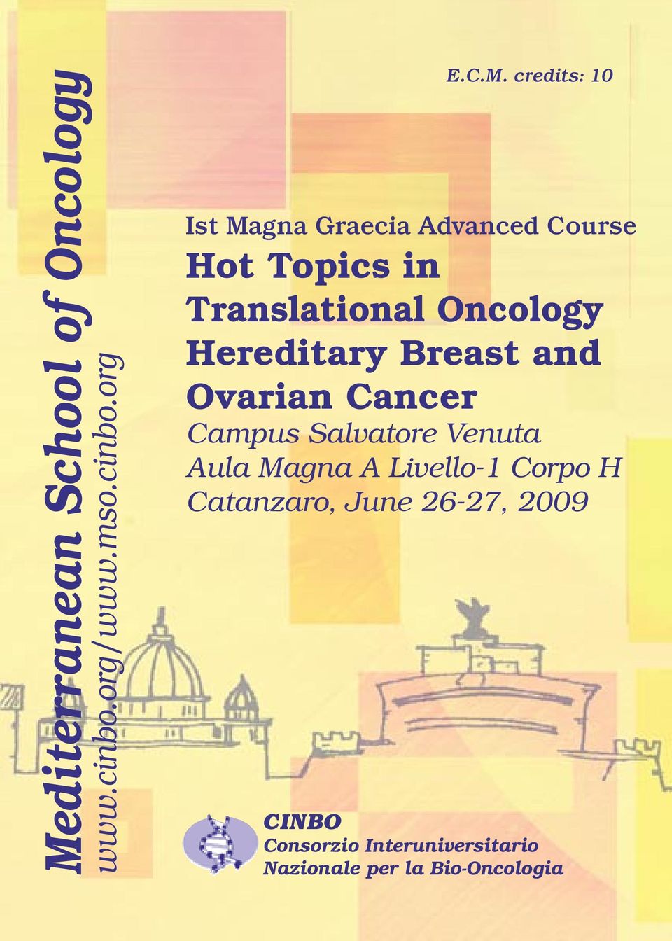 Hereditary Breast and Ovarian Cancer Campus Salvatore Venuta Aula Magna A