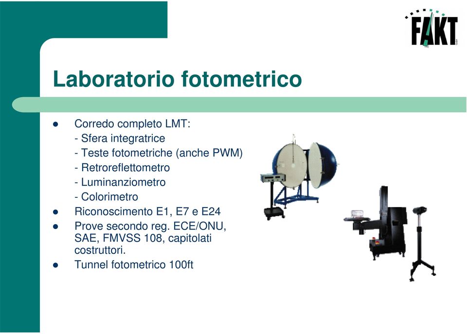 Luminanziometro - Colorimetro Riconoscimento E1, E7 e E24 Prove