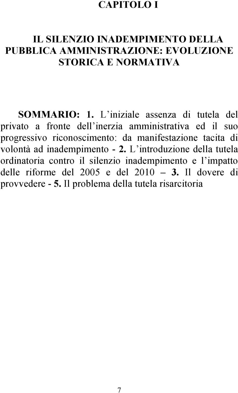 manifestazione tacita di volontà ad inadempimento - 2.