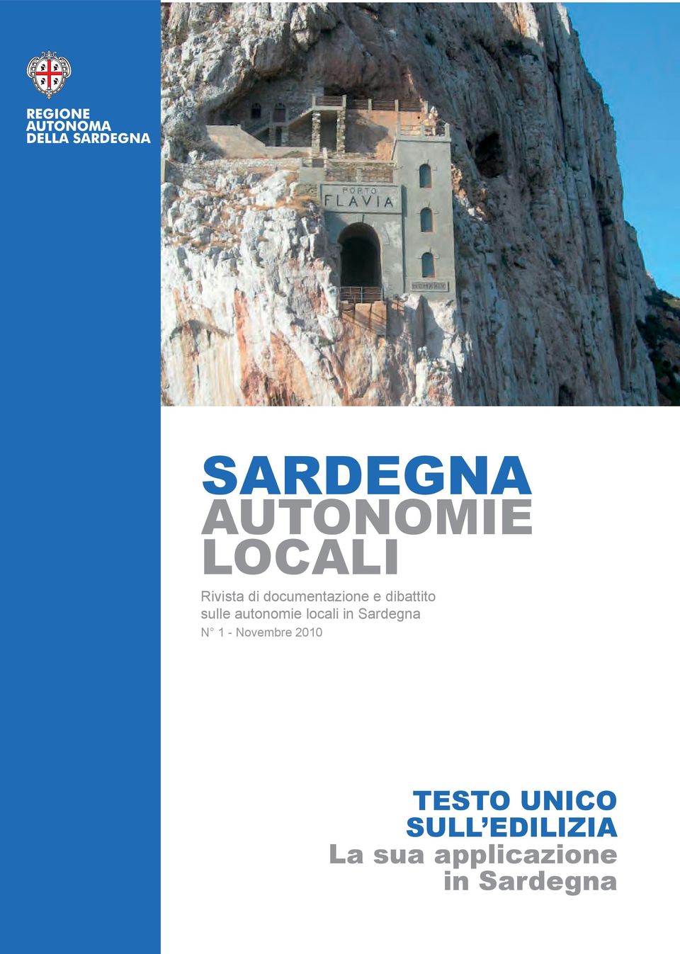 locali in Sardegna N 1 - Novembre 2010