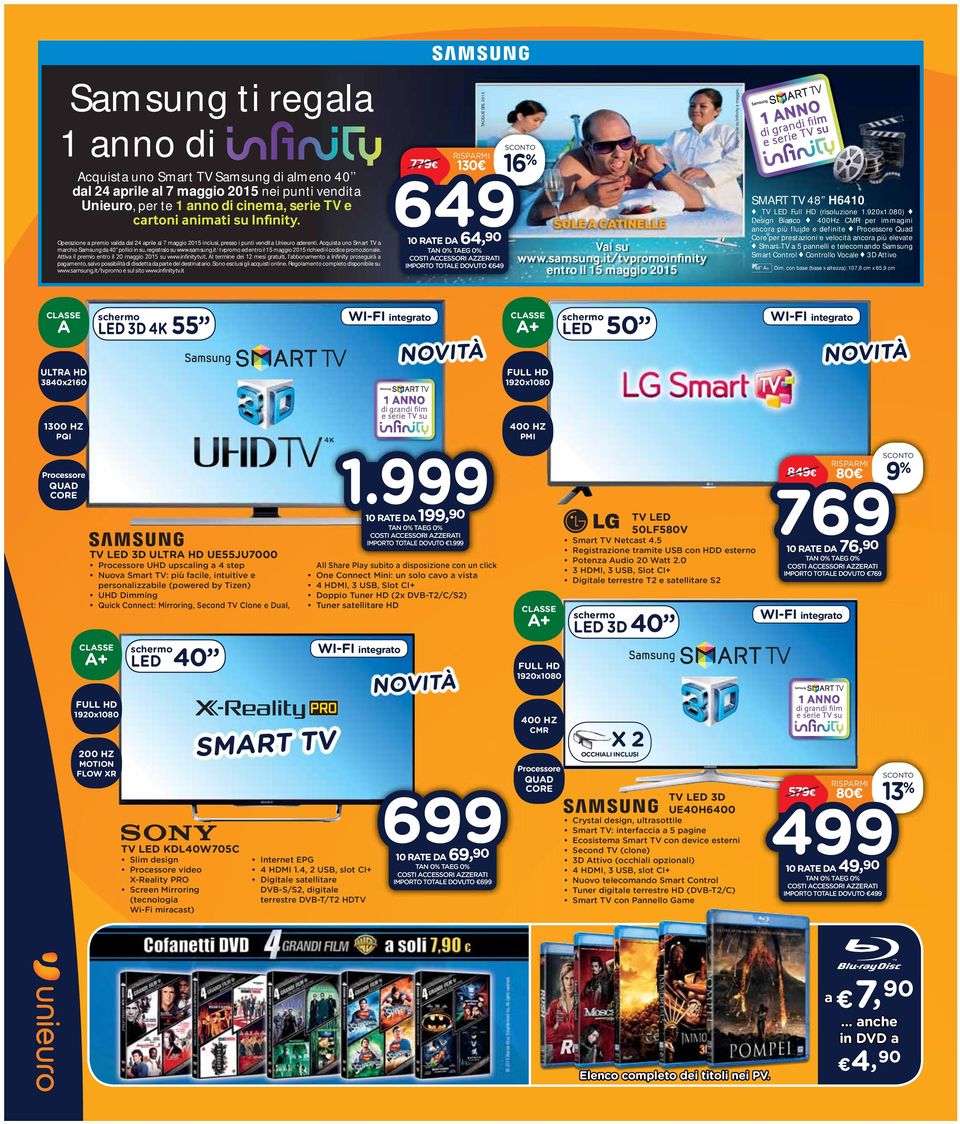 it/tvpromo ed entro il 15 maggio 2015 richiedi il codice promozionale. pagamento, salvo possibilità di disdetta da parte del destinatario. Sono esclusi gli acquisti online.