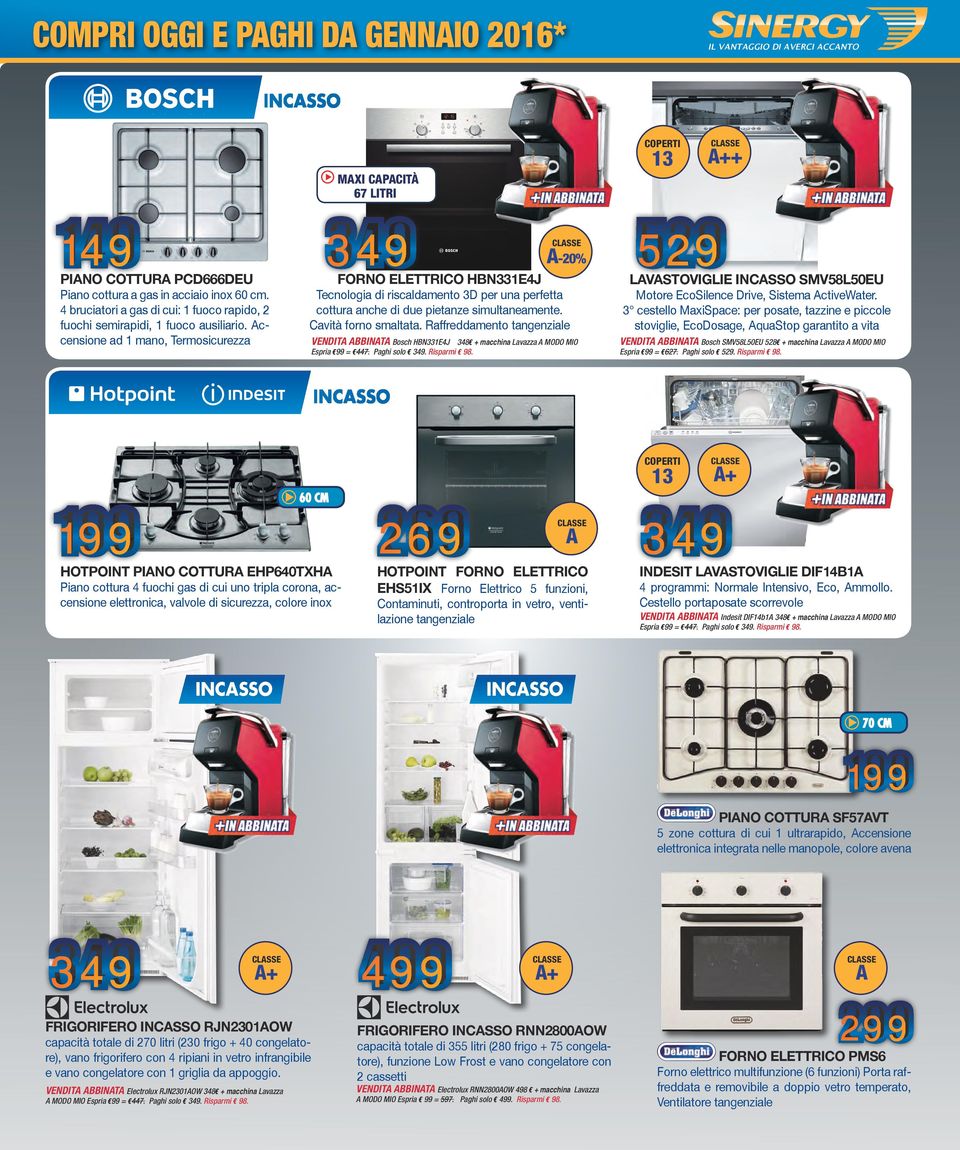 Accensione ad 1 mano, Termosicurezza 349ELETTRICO HBN331E4J Tecnologia di riscaldamento 3D per una perfetta cottura anche di due pietanze simultaneamente. Cavità forno smaltata.