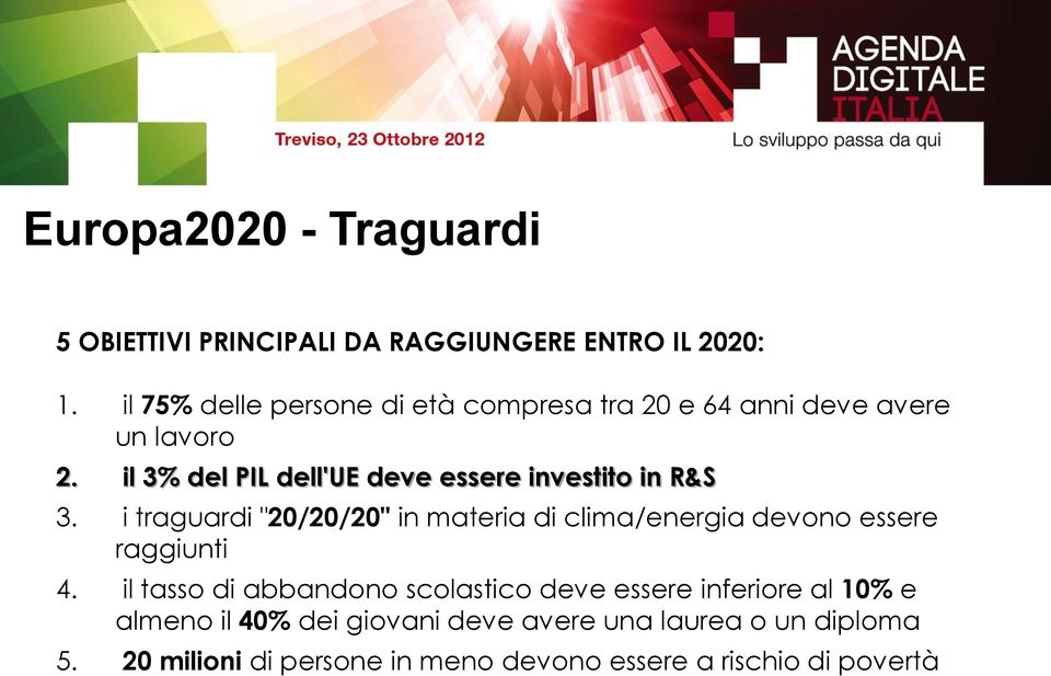 il 3% del PIL dell'ue deve essere investito in R&S 3.