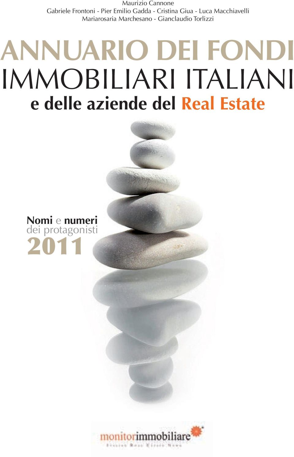 Gianclaudio Torlizzi ANNUARIO DEI FONDI IMMOBILIARI ITALIANI