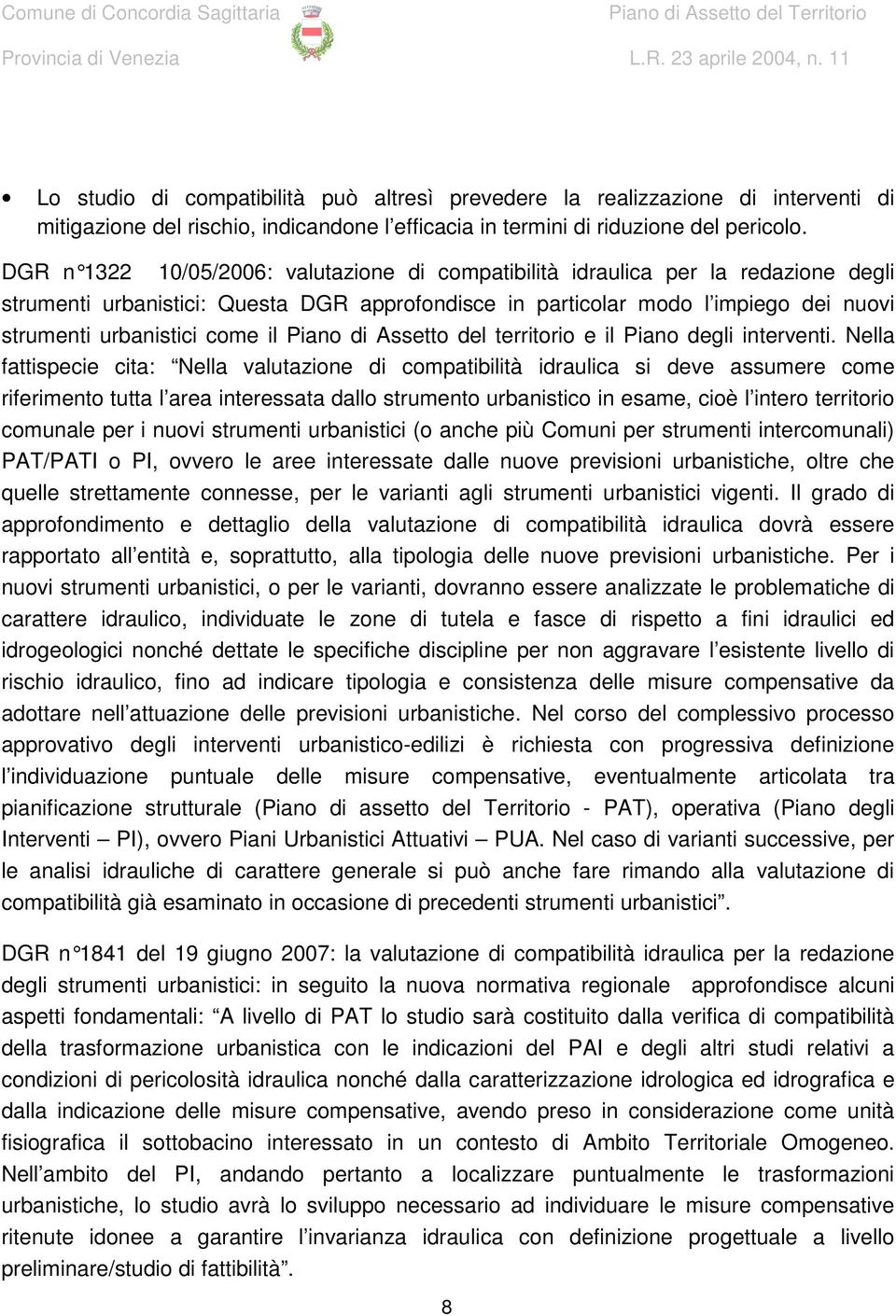 il territorio e il Piano degli interventi.