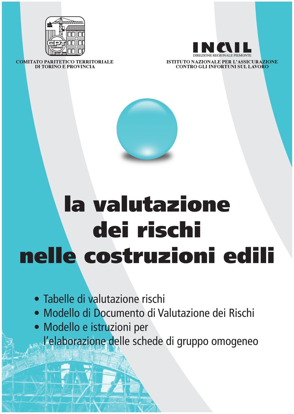 costruzioni edili Tabelle di valutazione rischi Modello di Documento di