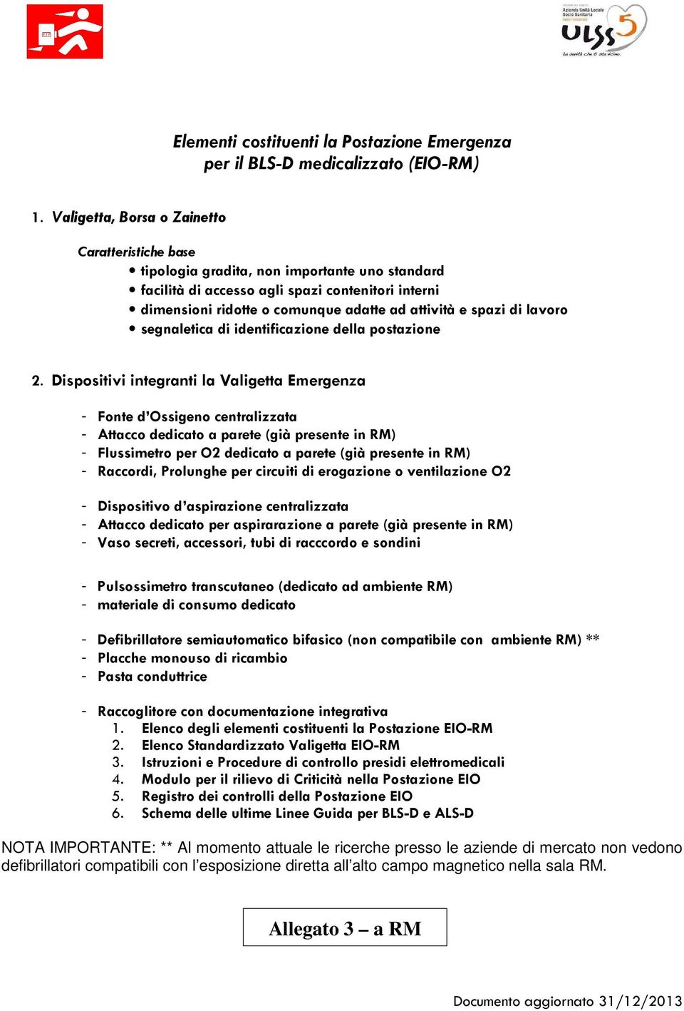 spazi di lavoro segnaletica di identificazione della postazione 2.