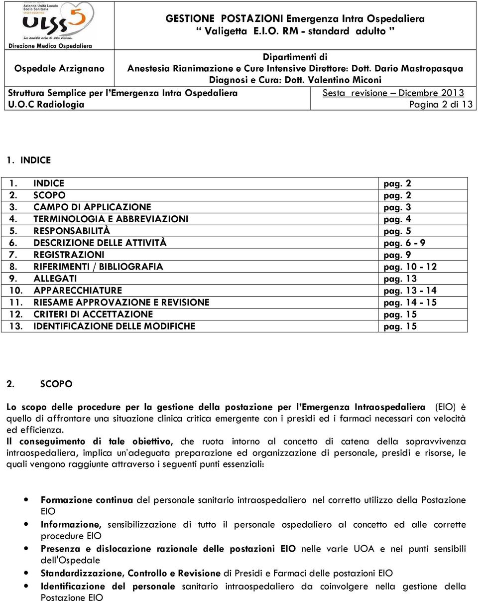 IDENTIFICAZIONE DELLE MODIFICHE pag. 15 2.