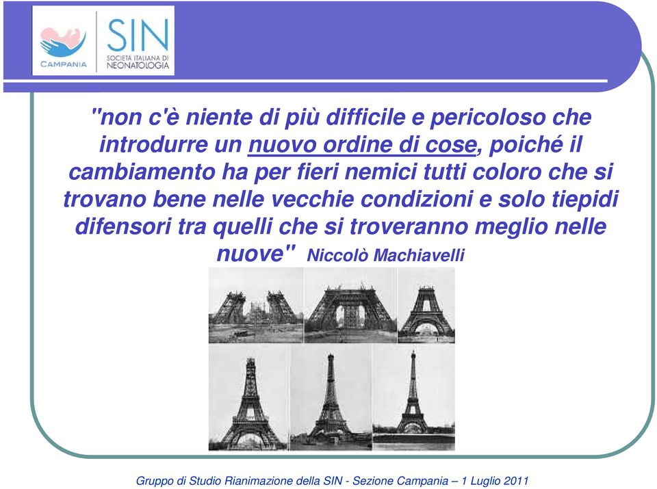 coloro che si trovano bene nelle vecchie condizioni e solo tiepidi