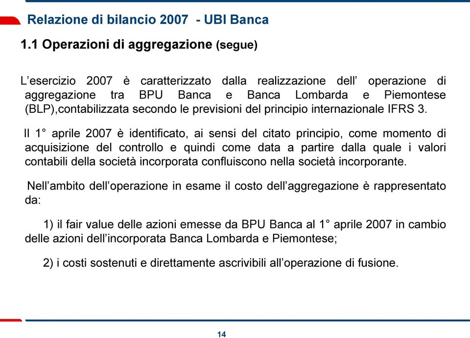 previsioni del principio internazionale IFRS 3.