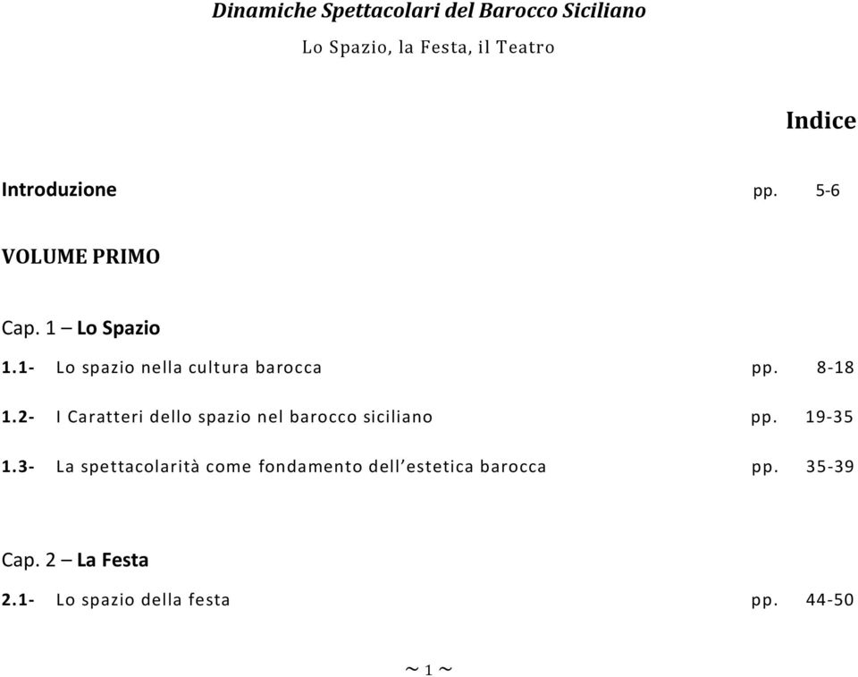 8-18 1.2- I Caratteri dello spazio nel barocco siciliano pp. 19-35 1.