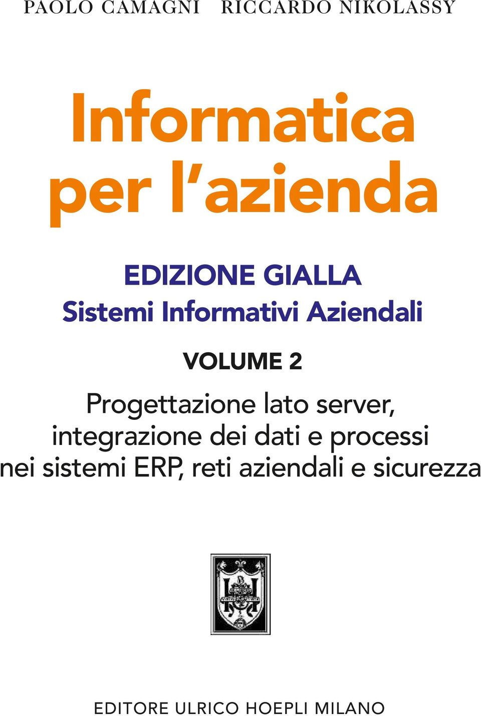 Progettazione lato server, integrazione dei dati e processi