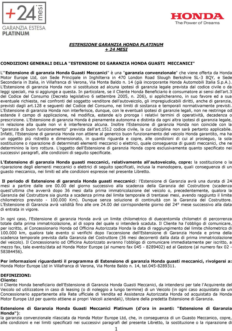 14 (già incorporante Honda Automobili Italia S.p.A.).