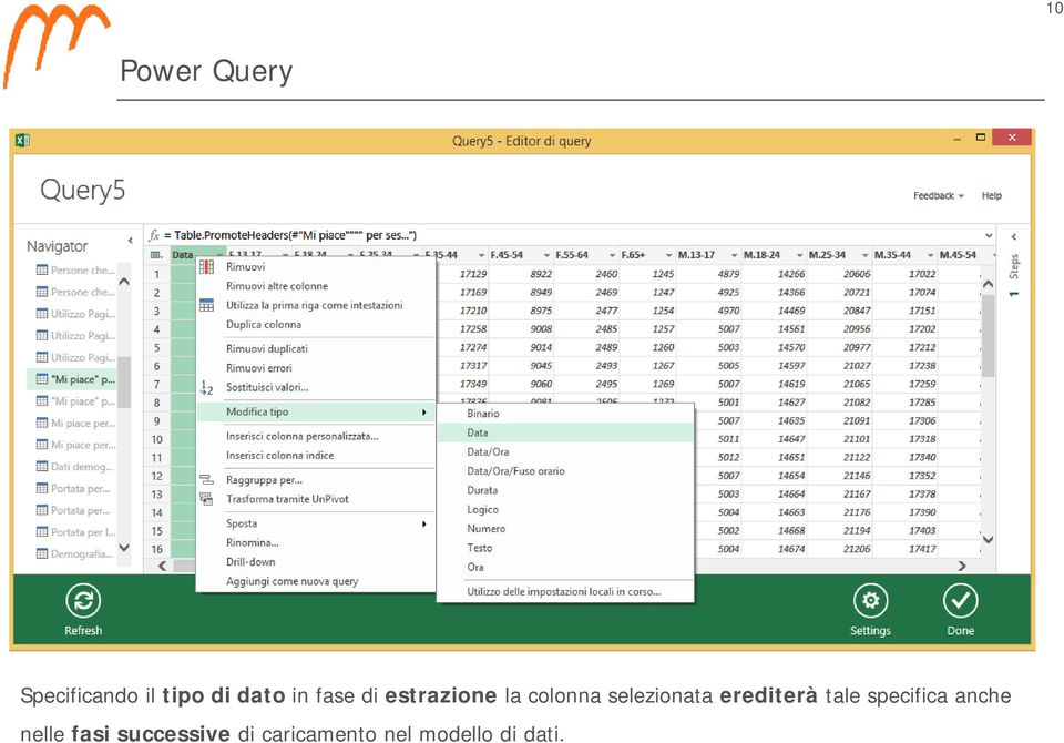 erediterà tale specifica anche nelle fasi