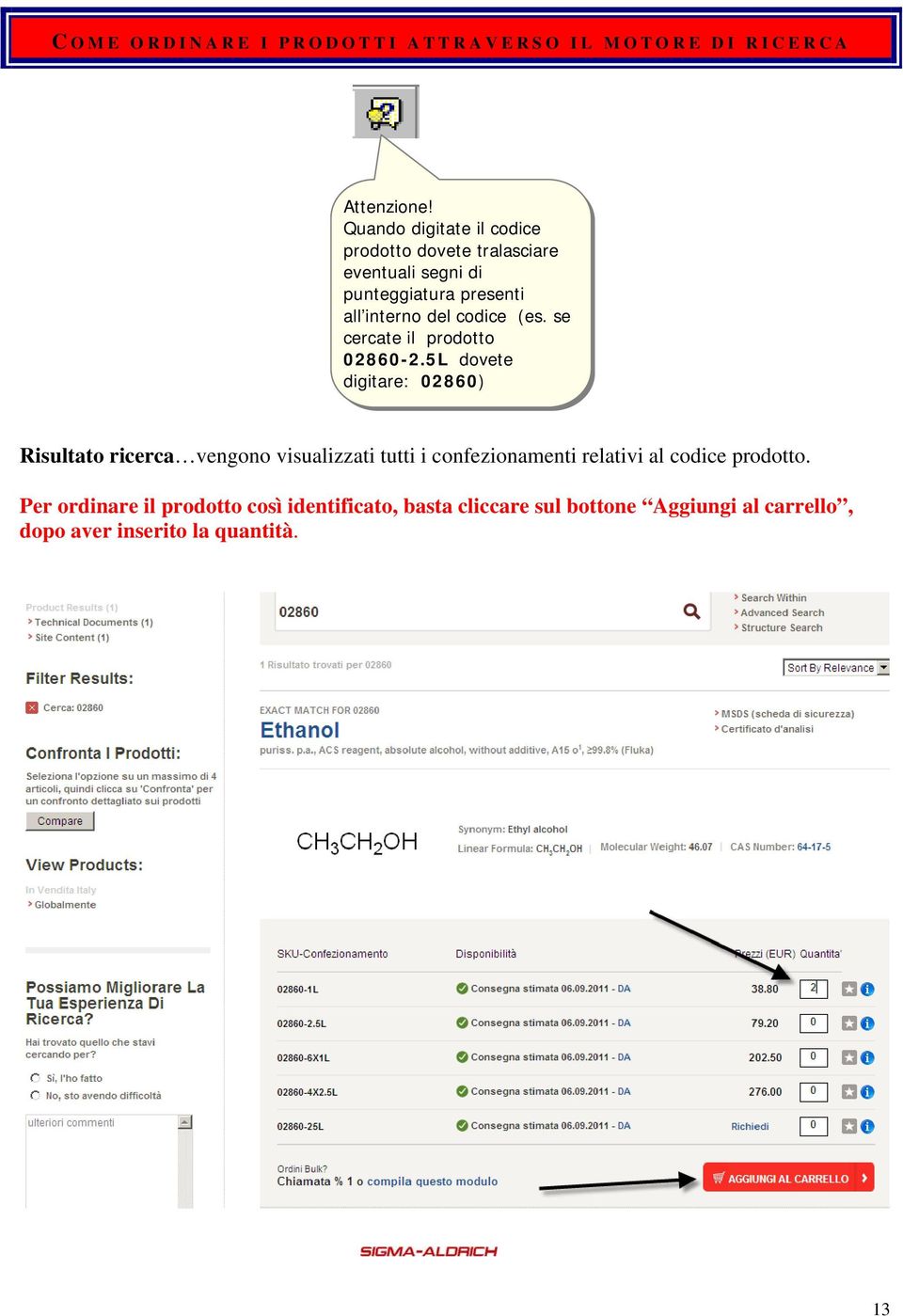 codice (es. se cercate il prodotto 02860-2.