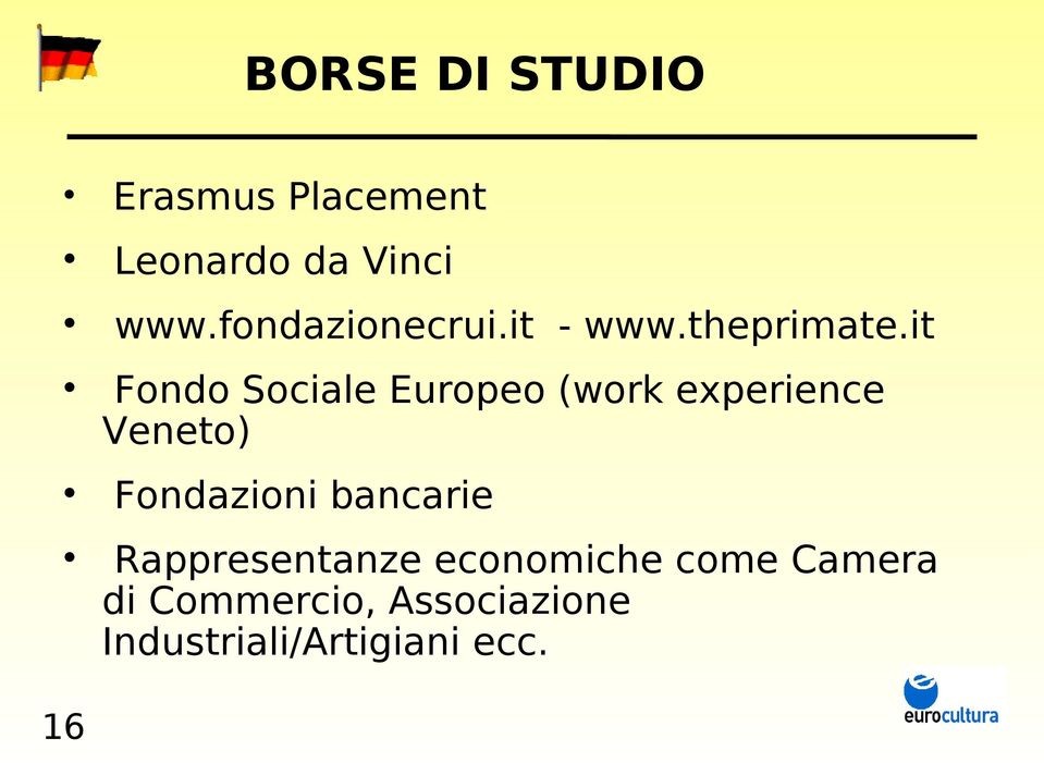 it Fondo Sociale Europeo (work experience Veneto) Fondazioni