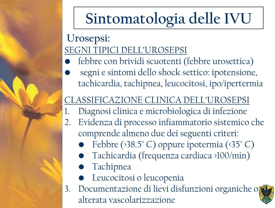 Diagnosi clinica e microbiologica di infezione 2.